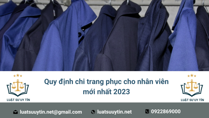Quy định chi trang phục cho nhân viên mới nhất 2024