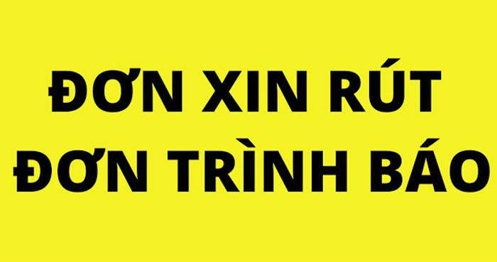 Mẫu Đơn Xin Rút Đơn Trình Báo