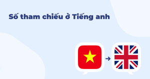 Số Tham Chiếu Tiếng Anh Là Gì? Các Loại Số Tham Chiếu